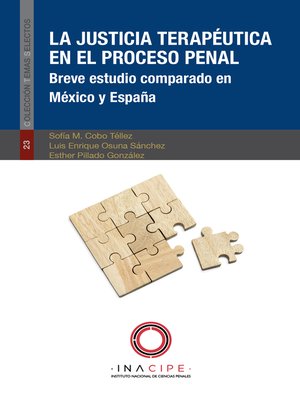 cover image of La justicia terapéutica en el proceso penal